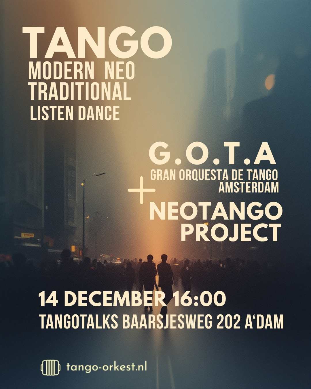 GOTA & NeoTango Project 14 december