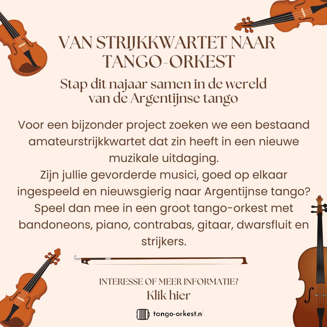 Strijkkwartet gezocht Home Tango Orkest NL
